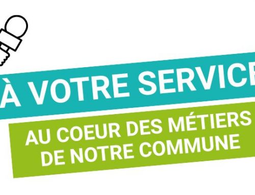 À votre service : au coeur des métiers de notre commune